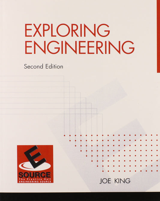 Exploring Engineering (2nd Edition)