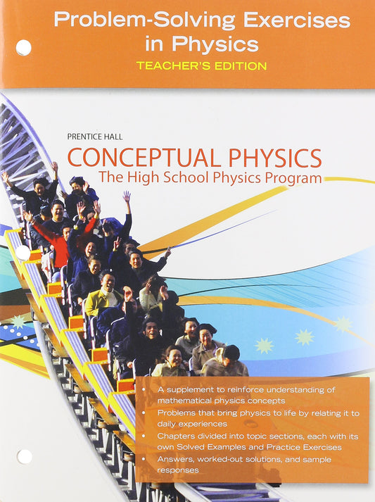 Conceptual Physics, Problem-Solving Excercises in Physics, Teacher's Edition