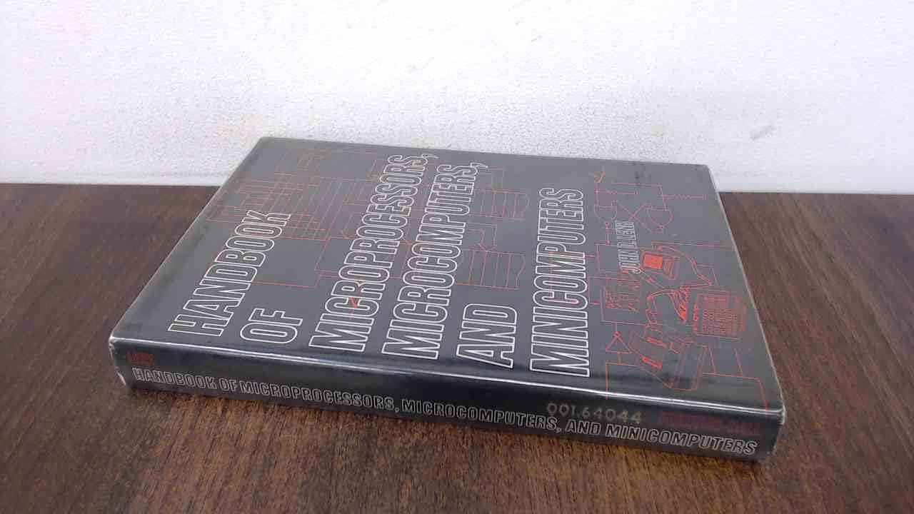 Handbook of Microprocessors, Microcomputers, and Minicomputers - 6667