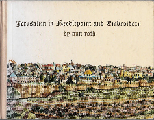 Jerusalem In Needlepoint and Embroidery - 6665