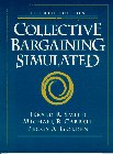 Collective Bargaining Simulated (4th Edition) - 3940