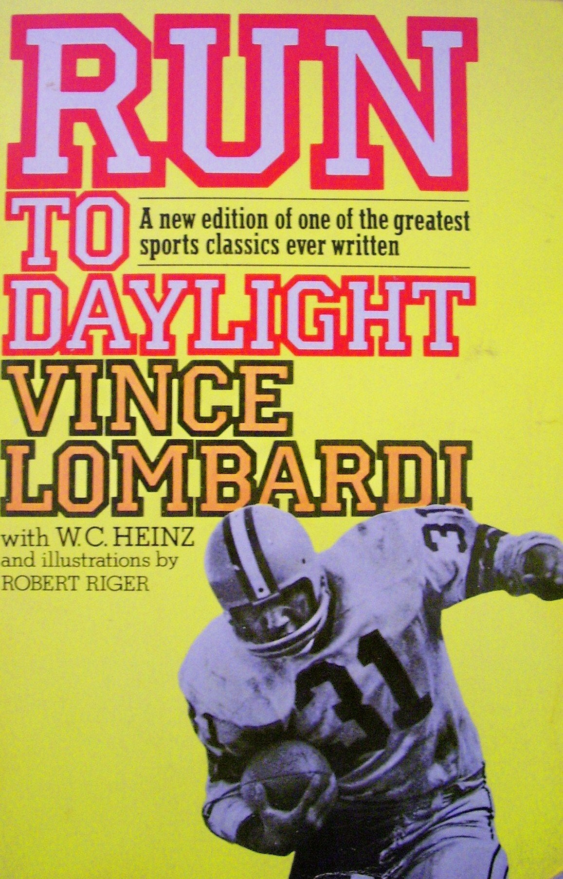Run to Daylight: The Greatest Sports Classics Ever Written