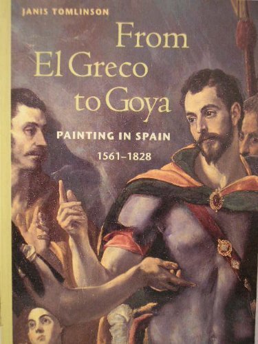 From El Greco to Goya: Painting in Spain 1561-1828