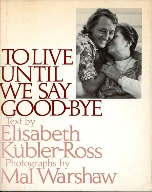 To Live Until We Say Good-Bye - 7255