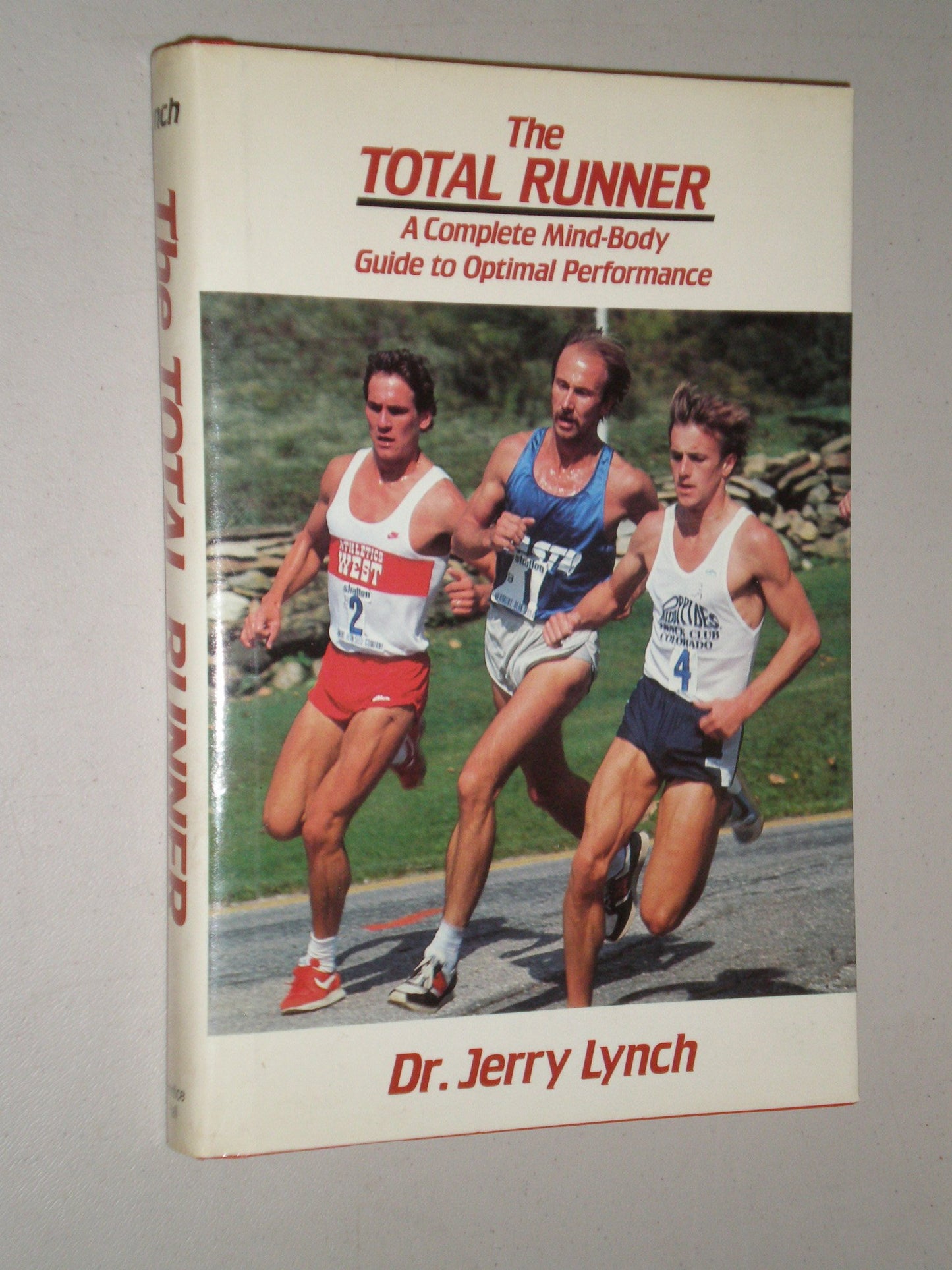 The Total Runner: A Complete Mind-Body Guide to Optimal Performance - 3920