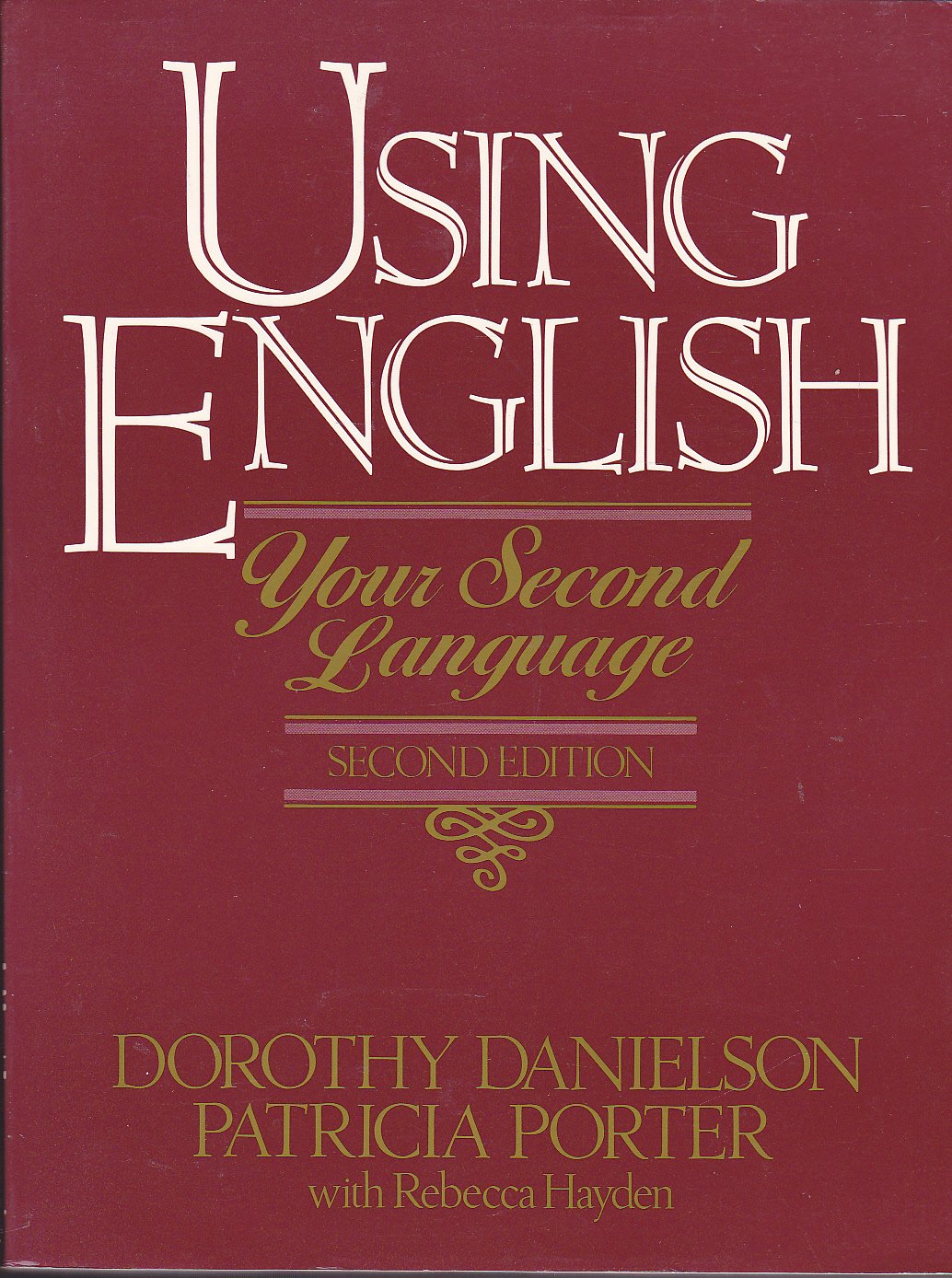Using English Your Second Language