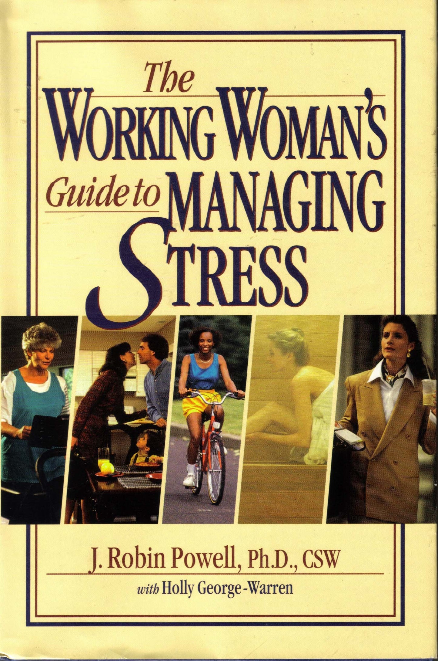 The Working Woman's Guide to Managing Stress