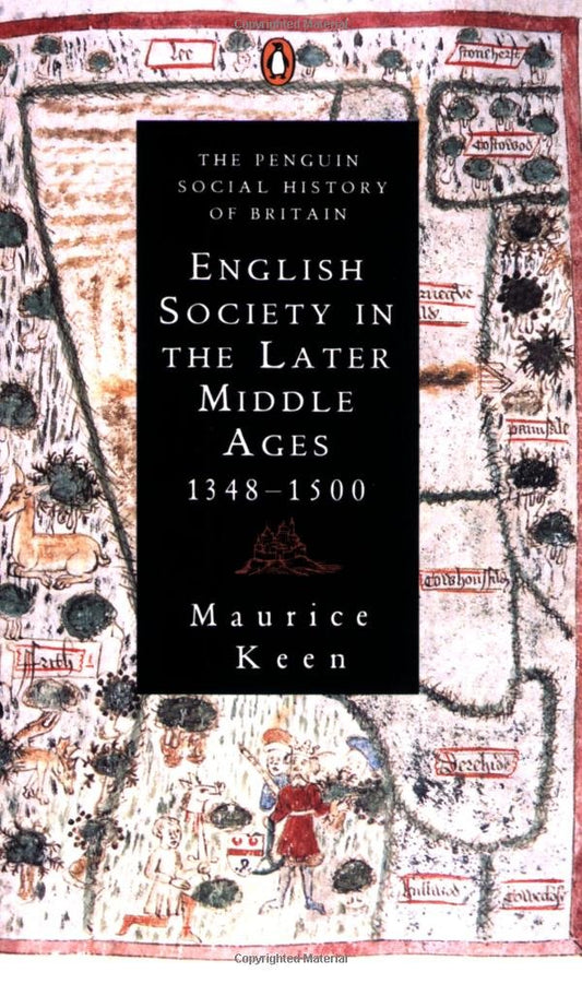 English Society in the Later Middle Ages, 1348-1500 - 6499
