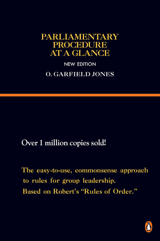 PARLIAMENTARY PROCEDURE AT A GLA