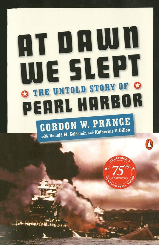 At Dawn We Slept: The Untold Story of Pearl Harbor - 5474