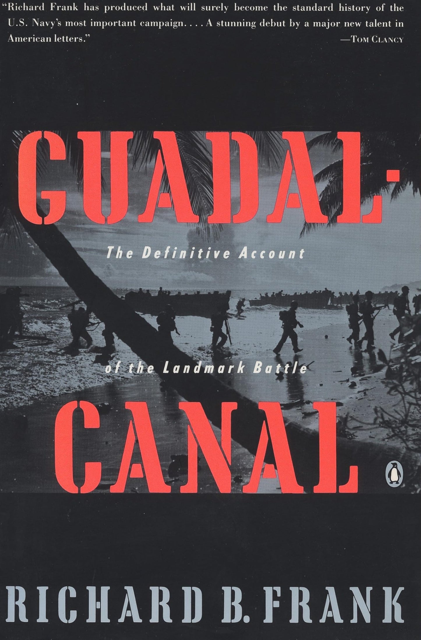 Guadalcanal: The Definitive Account of the Landmark Battle - 3943