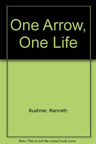 One Arrow, One Life: Zen, Archery, and Daily Life - 2746