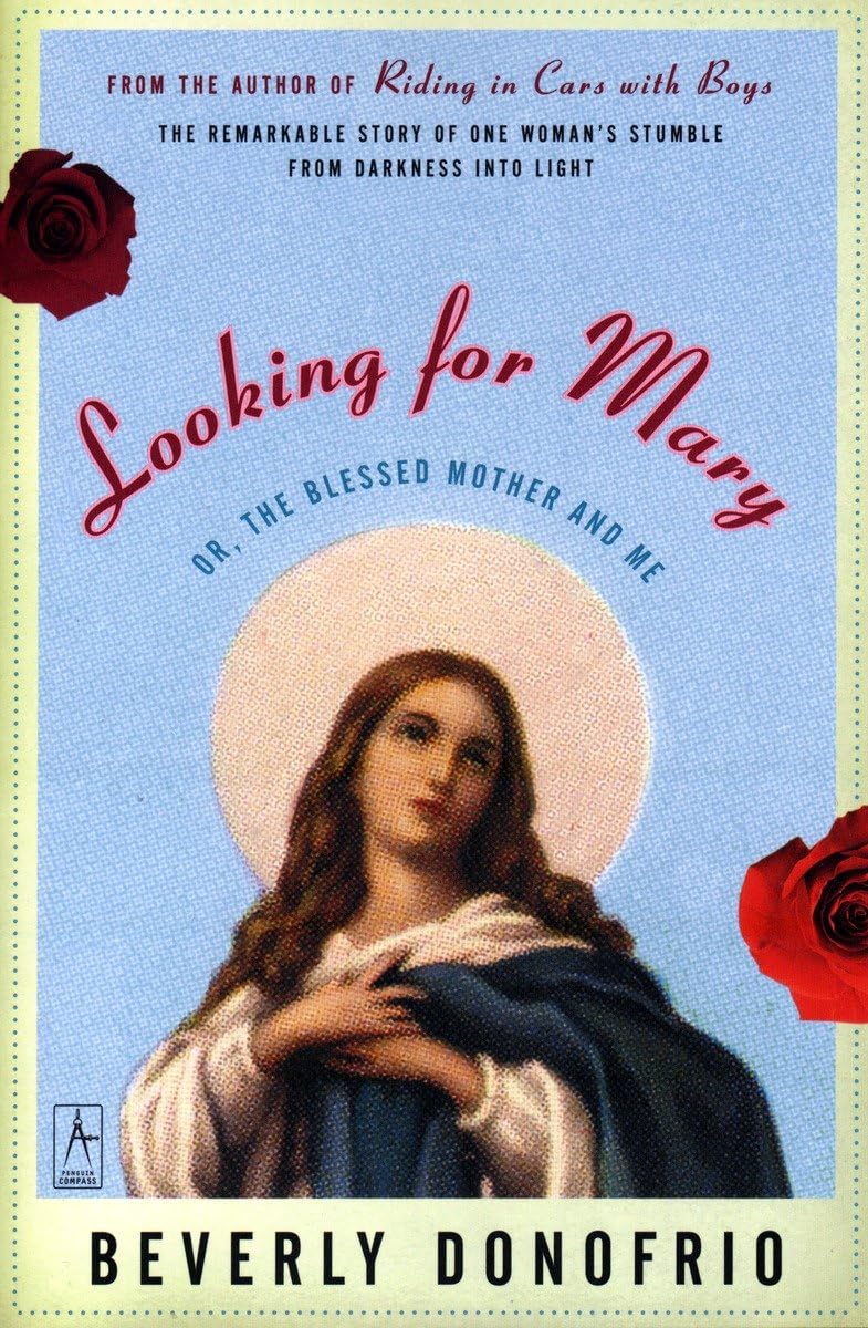 Looking for Mary: (Or, the Blessed Mother and Me) (Compass) - 2488