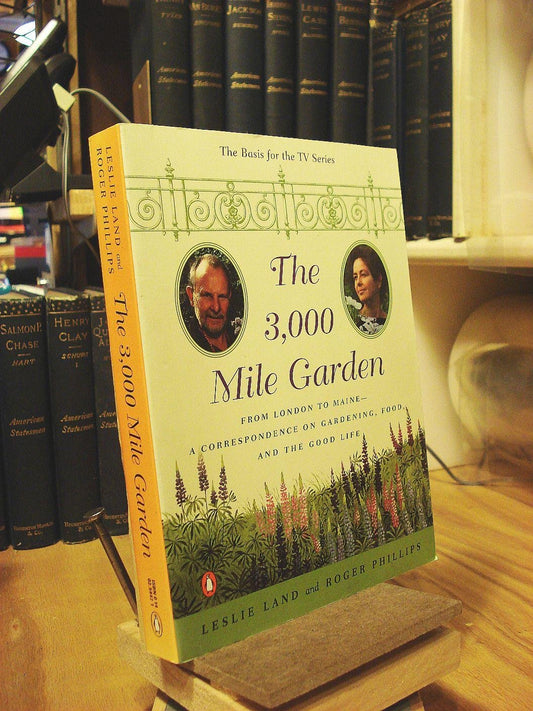 The 3,000 Mile Garden: An Exchange of Letters Between Two Eccentric Gourmet Gardeners - 14