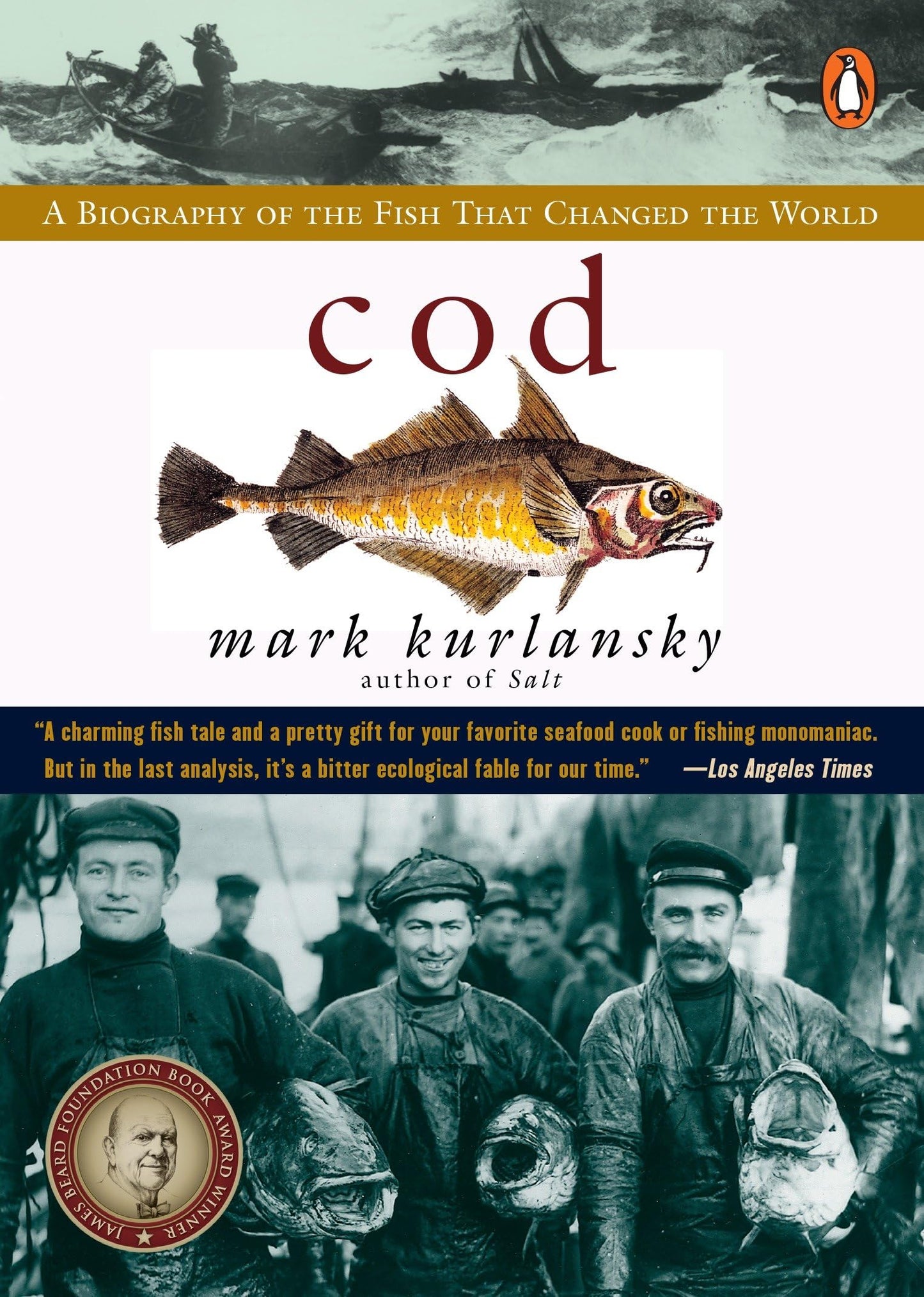 Cod: A Biography of the Fish that Changed the World - 7124