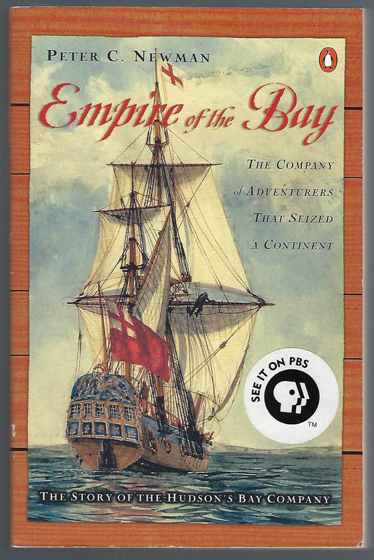 Empire of the Bay: The Company of Adventurers that Seized a Continent - 6364