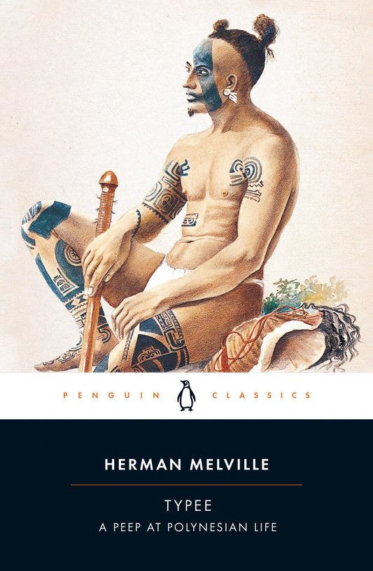 Typee: A Peep at Polynesian Life (Penguin Classics) - 124