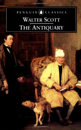 The Antiquary (Penguin Classics)