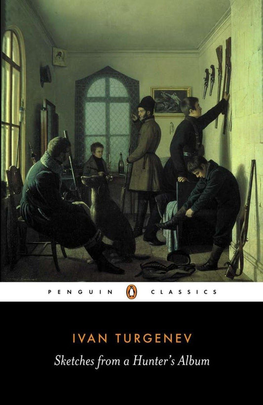 Sketches from a Hunter's Album: The Complete Edition (Penguin Classics) - 6451