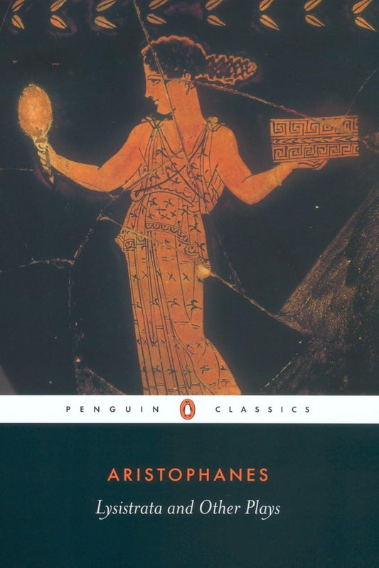 Lysistrata and Other Plays (Penguin Classics) - 3425