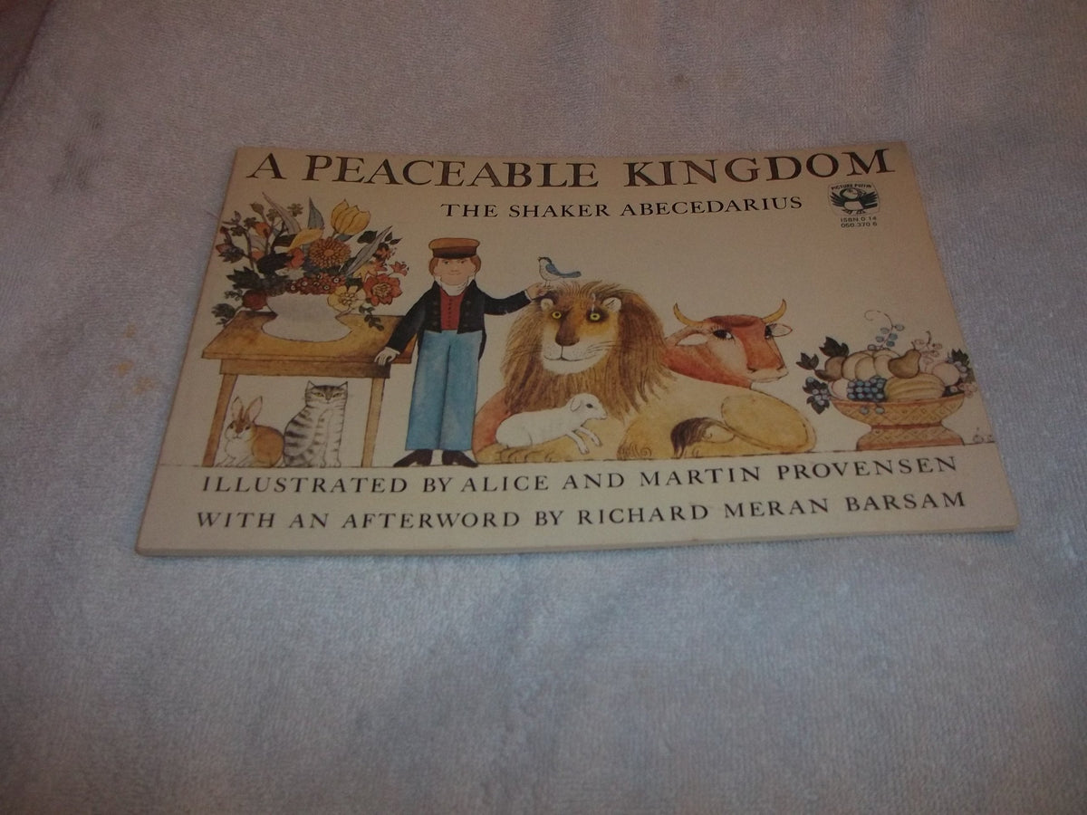 A Peaceable Kingdom: The Shaker Abecedarius (Picture Puffins)