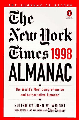 The New York Times Almanac 1998: The World's Most Comprehensive and Authoritative Almanac (Reference)