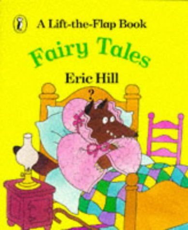 Fairy Tales: A Lift-the-Flap Book (Spot) - 916