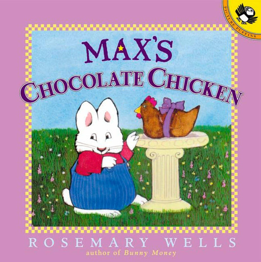 MAX'S CHOCOLATE CHICKEN (MAX AND