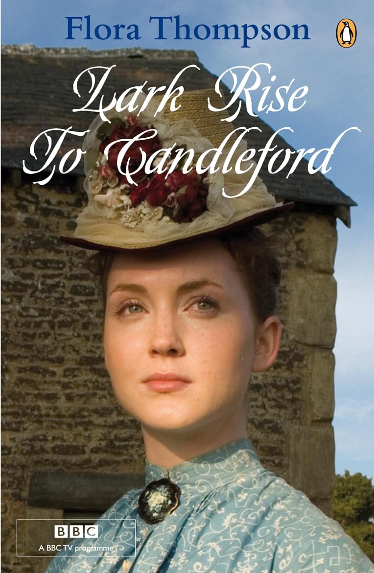Modern Classics Lark Rise To Candleford