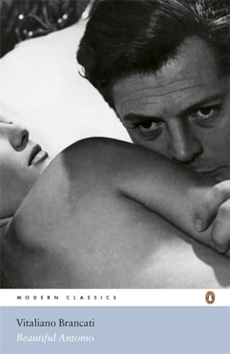 Modern Classics Beautiful Antonio: Ii Bell Antonio (Penguin Modern Classics) - 6472