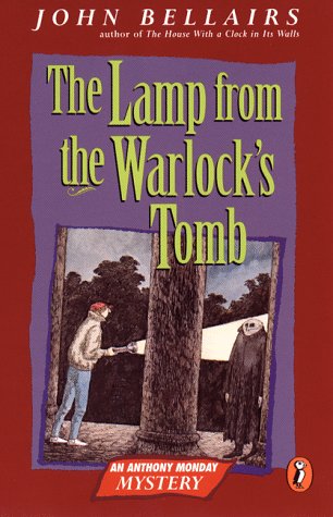 The Lamp from the Warlock's Tomb (Anthony Monday Mystery) - 825