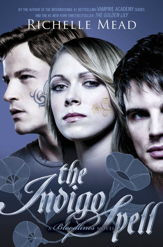 Bloodlines: The Indigo Spell (book 3) - 8483