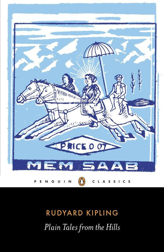 Plain Tales from the Hills (Penguin Classics)