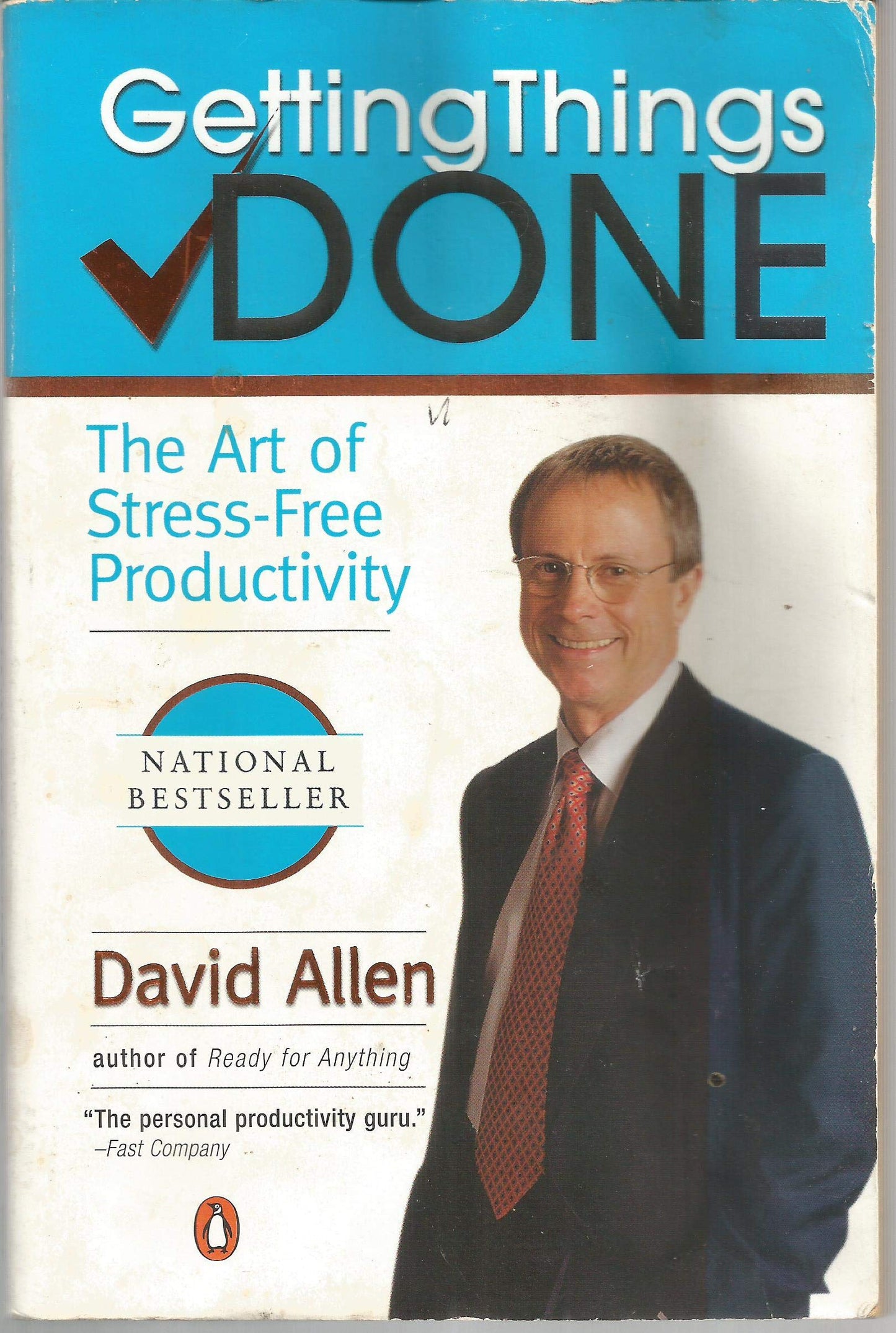 GETTING THINGS DONE: THE ART OF - 4898