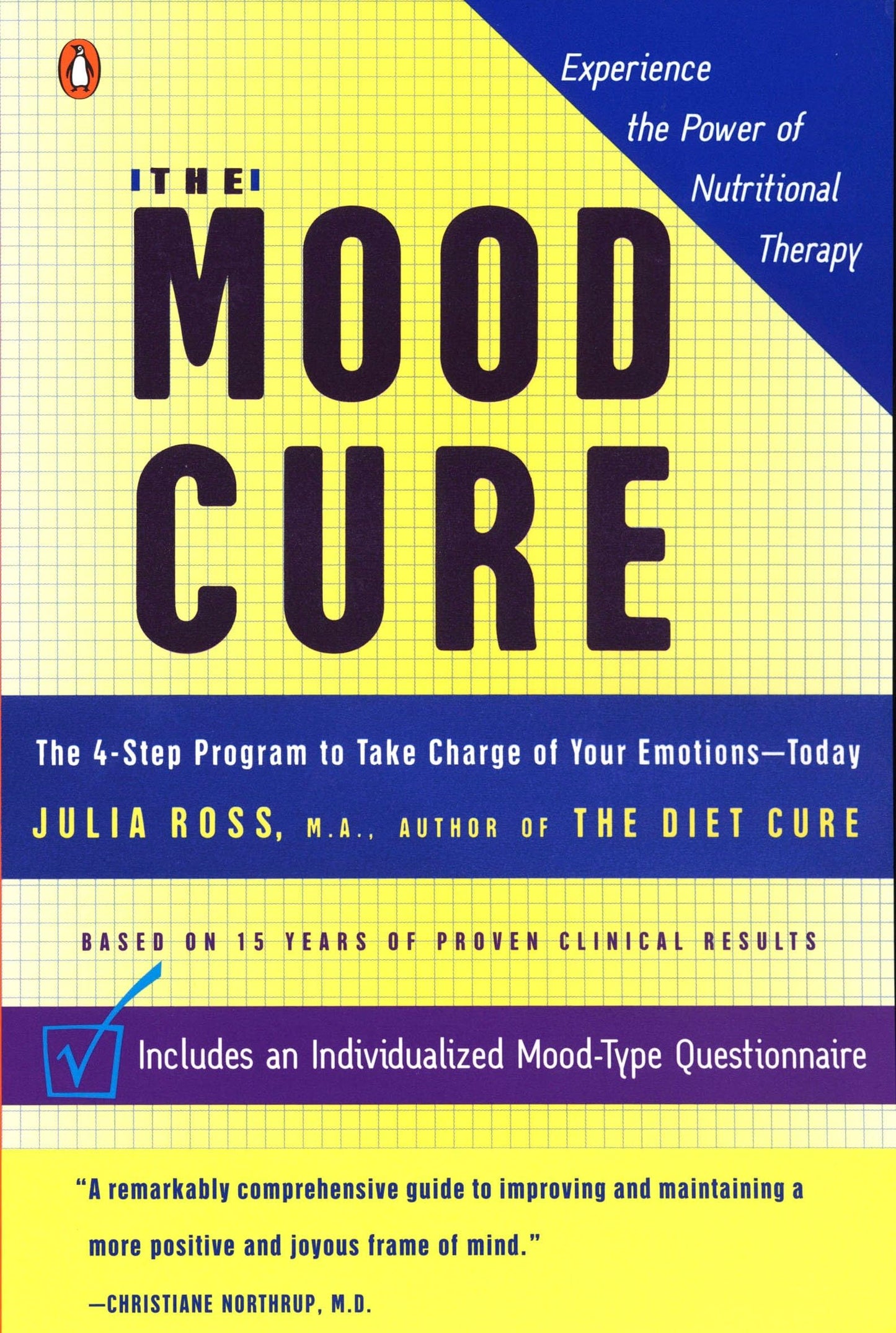 The Mood Cure: The 4-Step Program to Take Charge of Your Emotions--Today - 2770