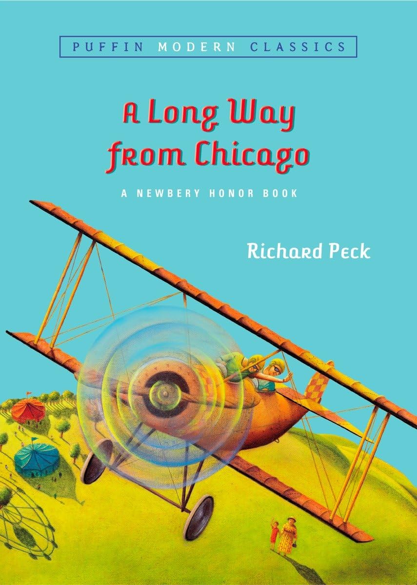 A Long Way From Chicago (Puffin Modern Classics) - 6743
