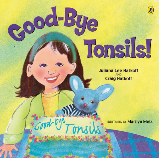 Good-bye Tonsils! (Picture Puffin Books) - 5317