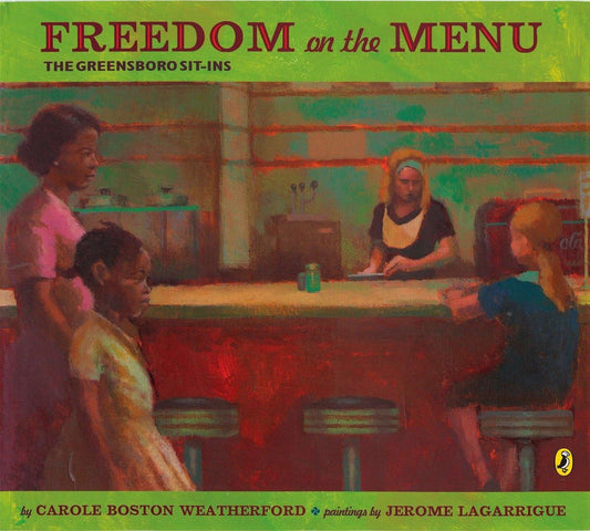 Freedom on the Menu: The Greensboro Sit-Ins - 9836