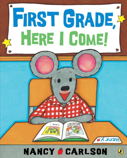 FIRST GRADE, HERE I COME! - 2424