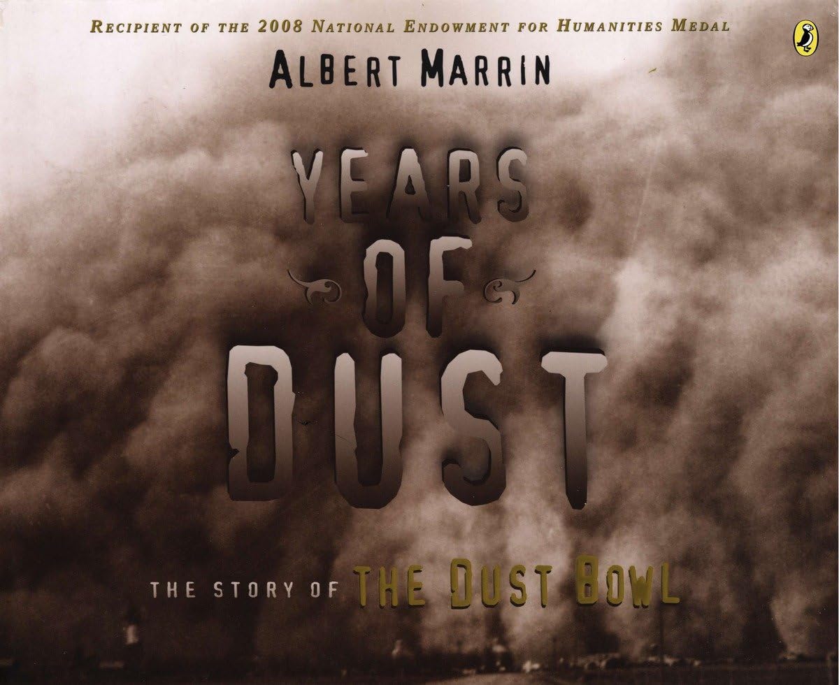 Years of Dust: The Story of the Dust Bowl