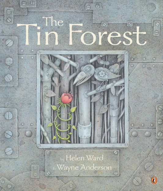 The Tin Forest (Rise and Shine)
