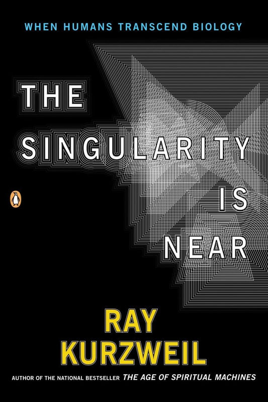 The Singularity Is Near: When Humans Transcend Biology - 6512