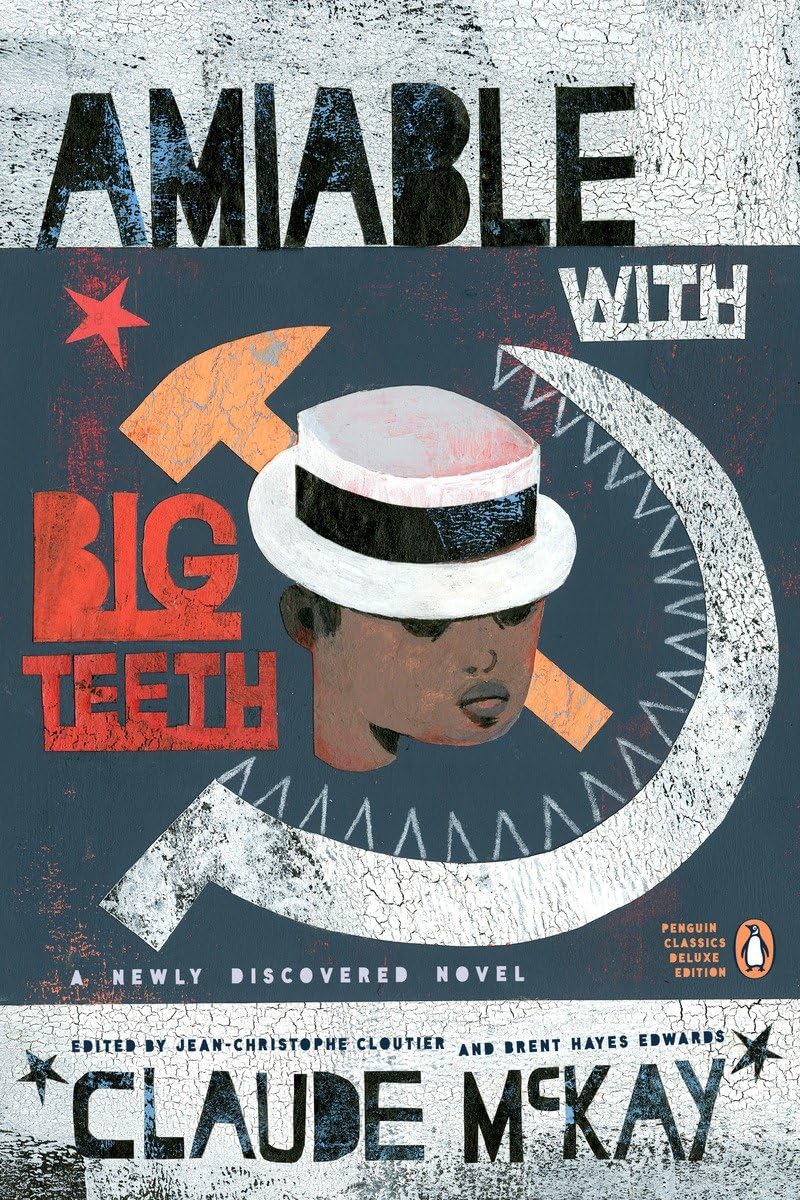 Amiable with Big Teeth (A Penguin Classics Hardcover)