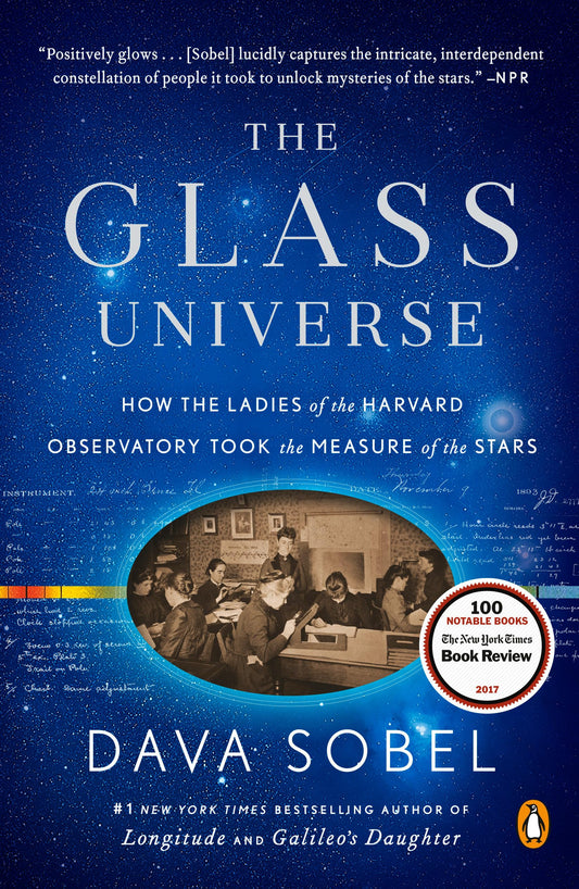 The Glass Universe: How the Ladies of the Harvard Observatory Took the Measure of the Stars - 1688