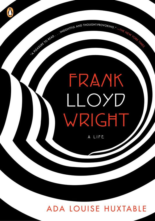 Frank Lloyd Wright: A Life (Penguin Lives) - 4736