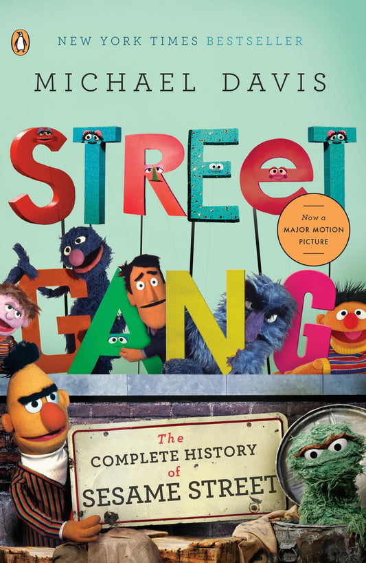 Street Gang: The Complete History of Sesame Street - 7106