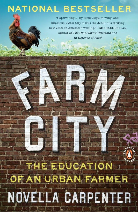 Farm City: The Education of an Urban Farmer - 7579
