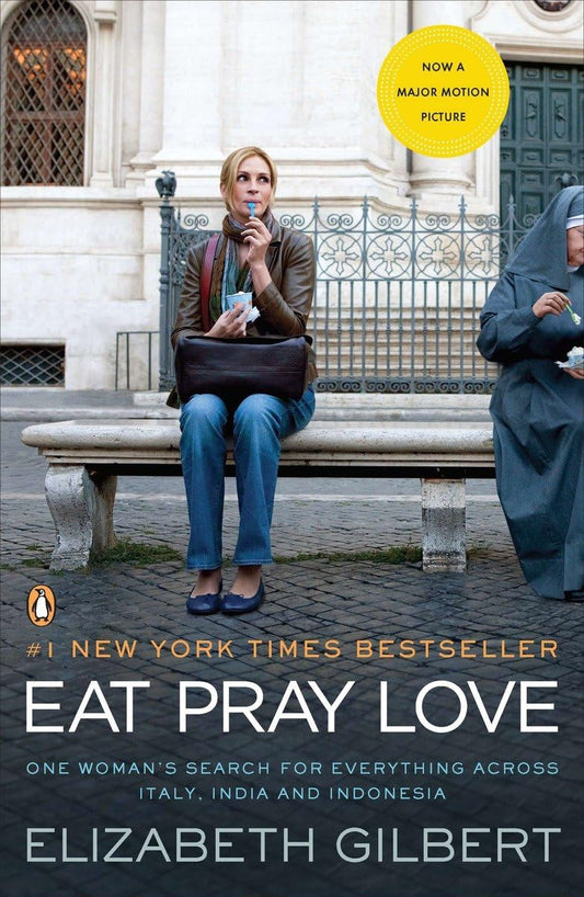 Eat Pray Love: One Woman's Search for Everything Across Italy, India and Indonesia - 1961
