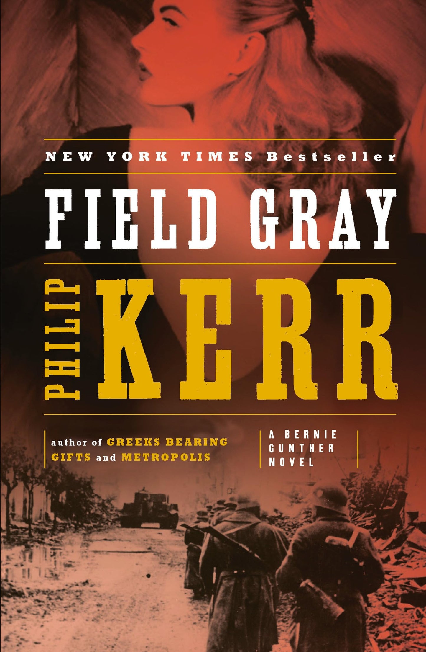 Field Gray (Bernie Gunther, Book 7)