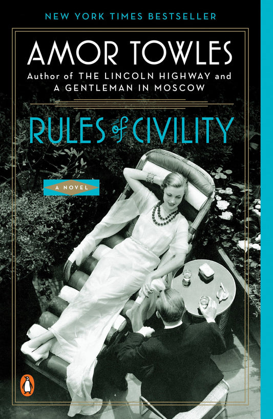 Rules of Civility: A Novel - 9105